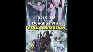 top 10 donghua anime 🔥you should watch 2024 #trending #shorts