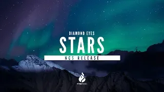 Diamond Eyes - Stars [NCS Release] | ♪ Copyright Free