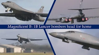 Noisy B-1B Lancer bombers depart RAF Fairford