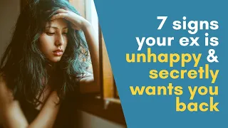 Signs Your Ex Is Unhappy And Still Secretly Wants You