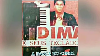 DIMAS E SEUS TECLADOS #Forró das antigas# SÓ PRA RECORDAR VOL 03