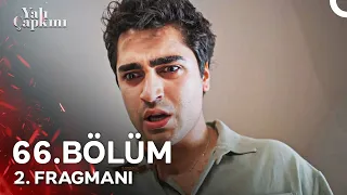 Yalı Çapkını 66. Bölüm 2. Fragmanı | Sizin Günahlarınız Bedelini Seyran Ödüyor!