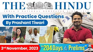 The Hindu Analysis by Prashant Tiwari | 3 November 2023 | Current Affairs Today | StudyIQ