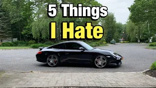 5 Things I Hate About My 911!