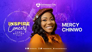 MERCY CHINWO || LIVE @ DOMINION CITY CAMPMEETING 2022