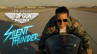 Top Gun: Maverick - Silent Thunder | NEW Alternative Trailer (2022)
