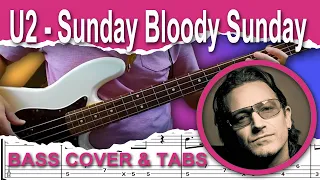 U2 - Sunday Bloody Sunday (Bass Cover) + TAB