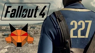 Let's Play Fallout 4 [PC/Blind/1080P/60FPS] Part 227 - Fallen Skybridge