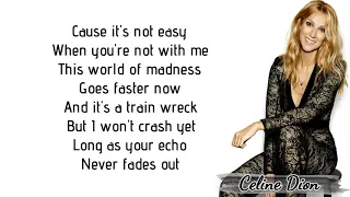 Celine Dion - Courage (Lyrics)