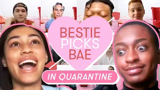 I Let My Best Friend Pick My Boyfriend in QUARANTINE: David | Bestie Picks Bae