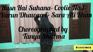 Husn Hai suhana- Tanya Sharma Choreography