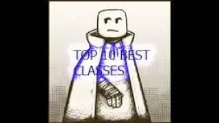 TOP 10 CLASSES IN ROGUE LINEAGE