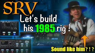 Axe-Fx III/FM9/FM3 - Let's Build A Stevie Ray Vaughan Rig!