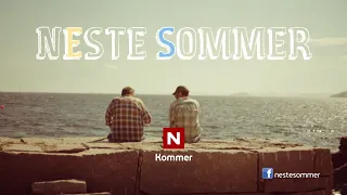 Neste sommer - premiereteaser