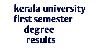 first semester results published, kerala university