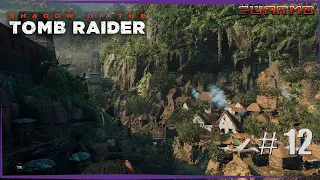 Shadow of the Tomb Raider ➪ # 12 ❮ Тайный город ❯