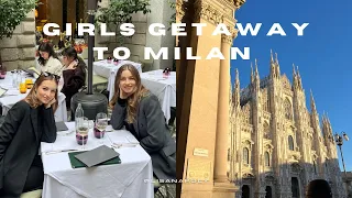 Girls getaway to Milan