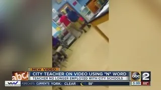 Baltimore city teacher on video using N-word