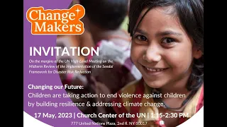 Changing our Future: Children take action to building resilience and address Climate Change