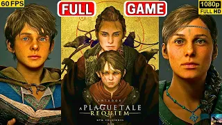 A PLAGUE TALE REQUIEM PC Gameplay Walkthrough All CHAPTERS FULL GAME [ HD 60FPS PC ] - No Commentary