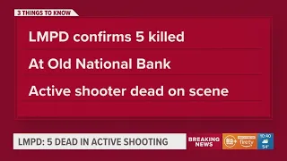 Louisville bank shooting: What we know now (10:40AM update)