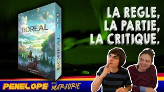 [ BOREAL ] -  La règle, la partie, notre avis !