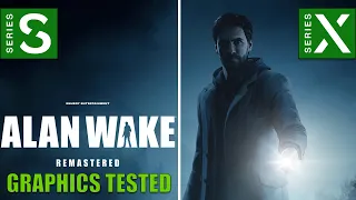 Alan Wake Remastered - Tech Review | Xbox Series X vs S Tested | Graphics Comparison | 4K |