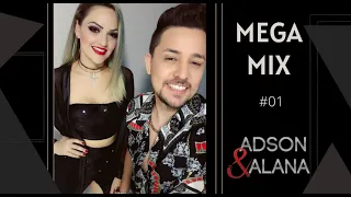 MEGAMIX - ADSON E ALANA  - SUCESSOS # mega 2020 # eletro # funk # sertanejo