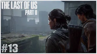 TO THE AQUARIUM WE GO!!! | The Last Of Us Part 2 - First Playthrough Part 13 (PS5)