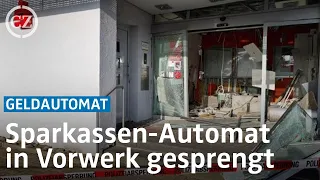Sparkassen-Automat in Vorwerk gesprengt