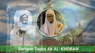 Serigne Touba Ak AL-KHORAN