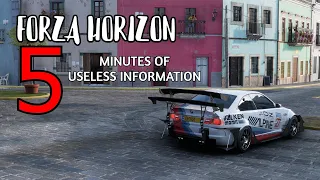 FORZA HORIZON 5 MINUTES OF USELESS INFORMATION