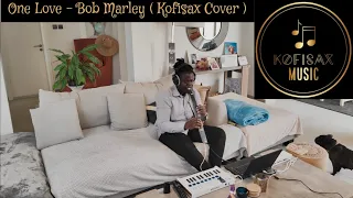 One Love - Bob Marley - (Kofisax Cover ) instrument - Akai Ewi USB