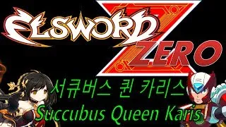 [Elsword] 뉴비에서 정복자까지(FNTC) - 서큐버스 퀸 카리스(Succubus Queen Karis)Ver.YR