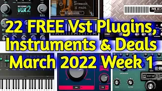 22 Best New FREE VST PLUGINS, Vst Instruments, SAMPLE PACKS & Huge Deals - MARCH 2022 Week 1