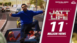 JATT LIFE ZONE - VARINDER BRAR (Official Video) Gill Saab | New Punjabi Song 2022 | Punjabi Song