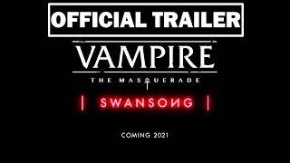 Vampire: The Masquerade Swansong – Официальный кинематографический трейлер. 1080p | 60fps.