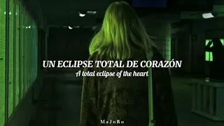 Eclipse total of the heart // Sub. Español - Inglés