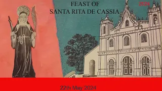 FEAST OF SANTA RITA DE CASSIA  || ST RITA CHAPEL CARONA || 22th MAY 2024 || 12.30 P.M