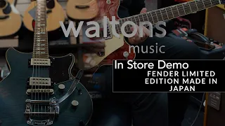 Made In Japan Limited Edition Fender | Waltons Demo