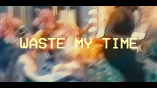Essosa - Waste My Time (Visualizer)