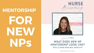 Mentoring for New Nurse Practitioners | Podcast Episode with The Resume Rx