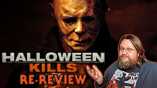 HALLOWEEN KILLS (2021) - Movie Re-review