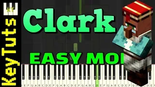 Clark from Minecraft - Easy Mode [Piano Tutorial] (Synthesia)