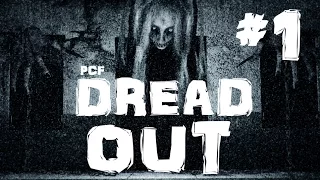 ПРИЗРАКИ В ЗАБРОШЕННОЙ ШКОЛЕ  DreadOut  #1