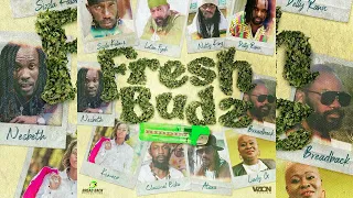 Fresh Budz Riddim Mix (Sept 2023) Sizzla,Natty King,Lutan Fyah,Lady G,Delly Ranx & More....