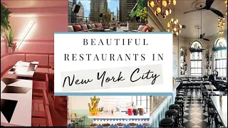15 OF NYC'S MOST BEAUTIFUL RESTAURANTS | LIST 2020