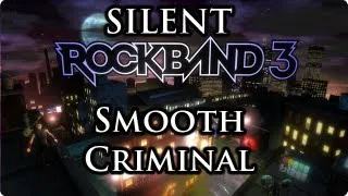 [SILENT] Rock Band 3 w/Triple S ~ *Smooth Criminal* ~ DRUMS, HARD, 5 STARS, 99%