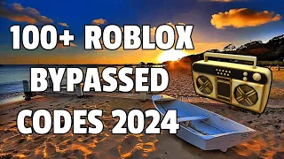 100+ Roblox Bypassed Codes/IDs (May 2024) *WORKING* ROBLOX ID