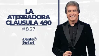 EN VIVO - Dante Gebel #857 | La aterradora cláusula 490